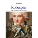 Robespier dhe Revolucioni Francez, Joel Schmidt