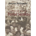 Përvoja ime në Partinë Socialiste, Servet Pellumbi
