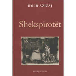 Shekspirotet, Idlir Azizaj