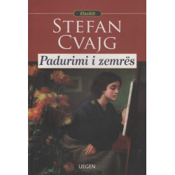 Padurimi i zemres, Stefan Zweig