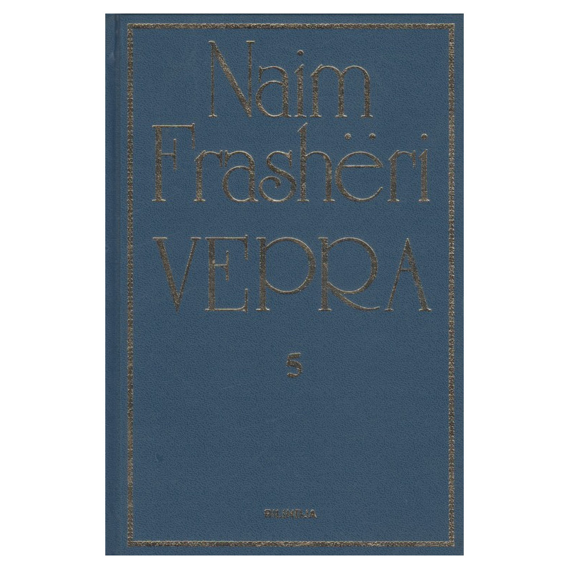 Naim Frasheri, Vepra e Plotë, Vol. 3-5