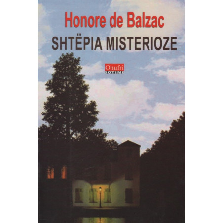 Shtepia misterioze, Honore de Balzac