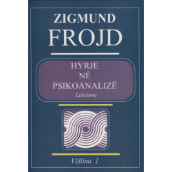 Hyrje ne psikoanalize, Sigmund Freud, vol. 1