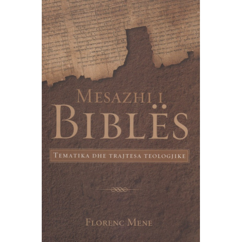 Mesazhi i Bibles, Florenc Mene