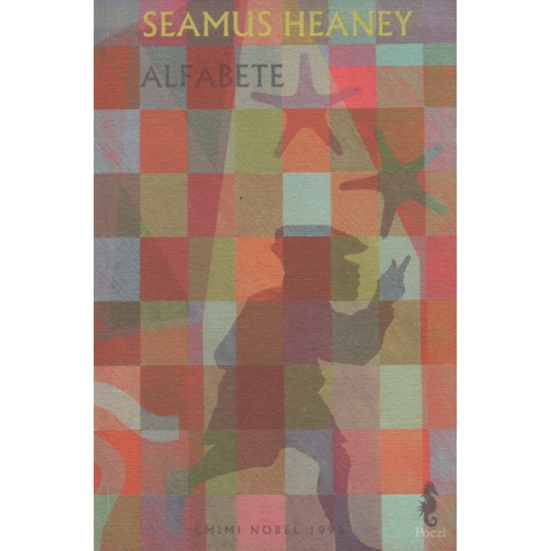 Alfabete, Seamus Heaney