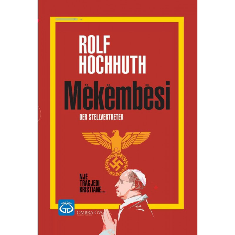 Mekembesi, Rolf Hochhuth