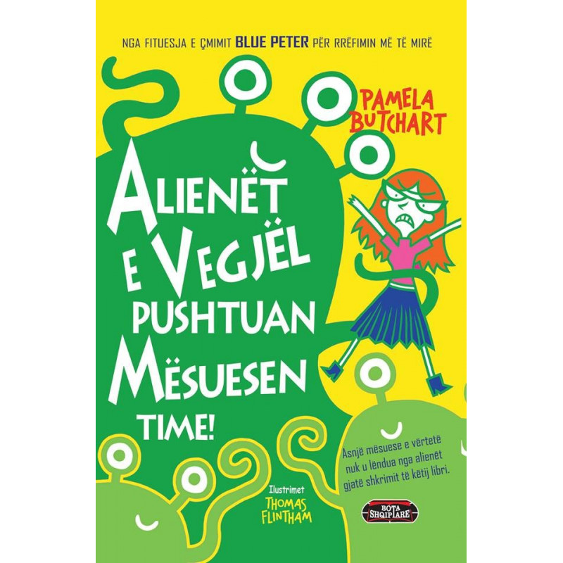 Alienet e vegjel pushtuan mesuesen time, Pamela Butchart