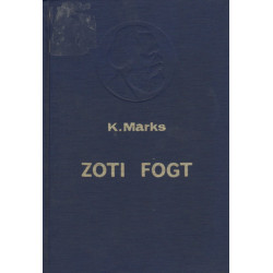 Zoti Fogt, Karl Marks