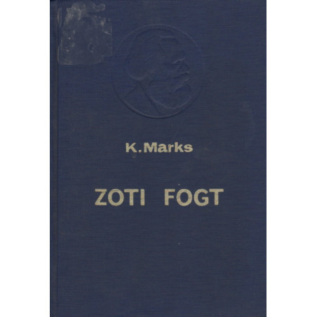 Zoti Fogt, Karl Marks