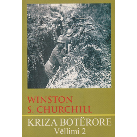 Kriza boterore, Winston S. Churchill, vol. 2