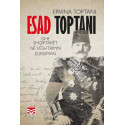 Esad Toptani dhe shqiptarët në vështrimin europian, Ervina Toptani