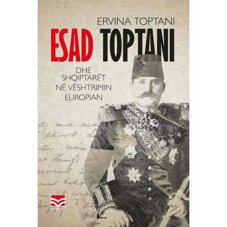 Esad Toptani dhe shqiptaret ne veshtrimin europian, Ervina Toptani