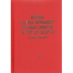 Historia e Luftes Antifashiste Nacionalclirimtare te popullit shqiptar, vol. 1 - 4