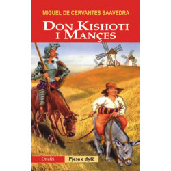 Don Kishoti i Mances II, Miguel de Cervantes Saavedra