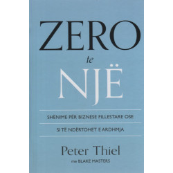 Zero te nje, Peter Thiel, Blake Masters