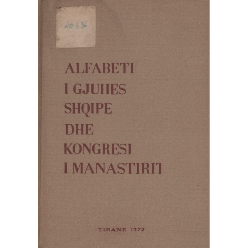 Alfabeti i gjuhes shqipe dhe Kongresi i Manastirit