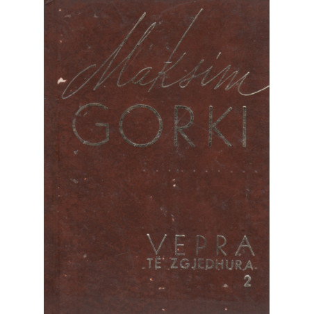 Maksim Gorki, Vepra te zgjedhura, vol. 1 - 7