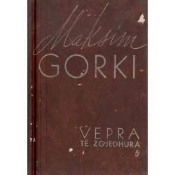 Maksim Gorki, Vepra te zgjedhura, vol. 1 - 7