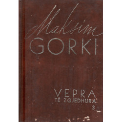 Maksim Gorki, Vepra te zgjedhura, vol. 1 - 7