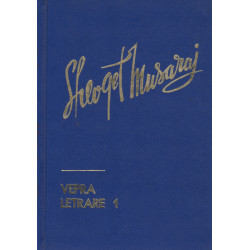 Shefqet Musaraj, Vepra letrare, vol. 1, 2, 3, 5, 6