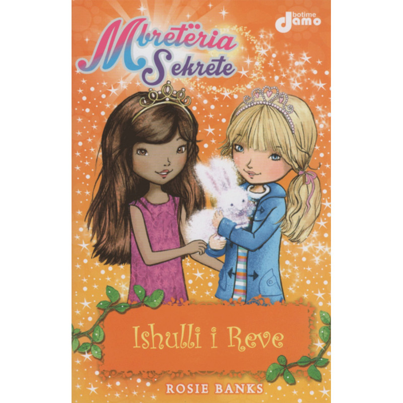 Mbreteria sekrete 3, Ishulli i reve, Rosie Banks Mbreteria sekrete 3, Ishulli i reve, Rosie Banks