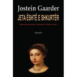 Jeta eshte e shkurter, Jostein Gaarder