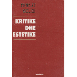 Kritike dhe estetike, Ernest Koliqi