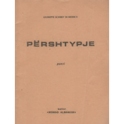 Pershtypje, Giuseppe Schiro di Modica