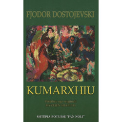 Kumarxhiu, Fjodor Dostojevski