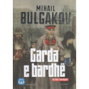 Garda e Bardhë, Mihail Bulgakov