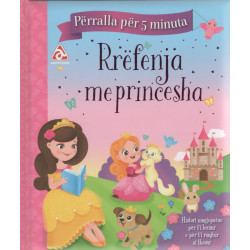 Rrefenja me princesha, perralla per 5 minuta