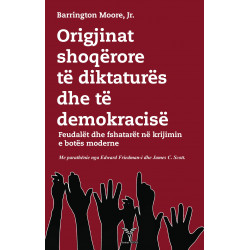 Origjinat shoqerore te diktatures dhe te demokracise, Barrington Moore, Jr.