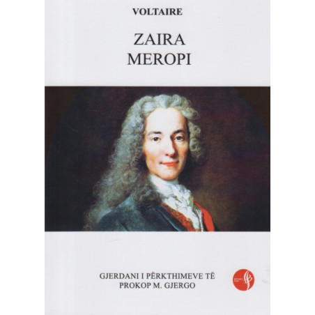 Zaira, Meropi, Voltaire