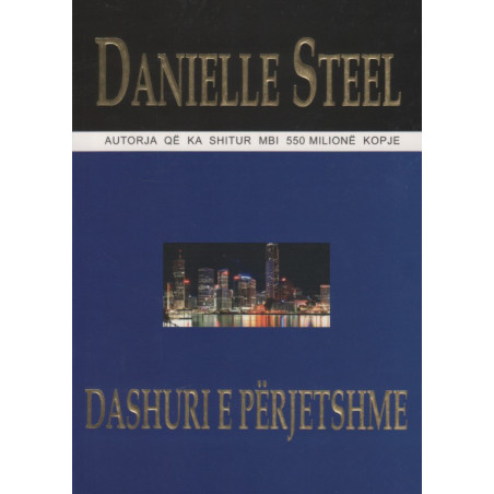 Dashuri e perjetshme, Danielle Steel