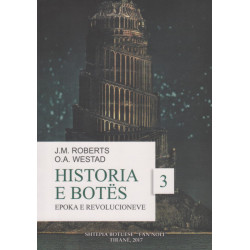 Historia e Botes, Epoka e Revolucioneve, J. M. Roberts, O. A. Westad, vol. 3