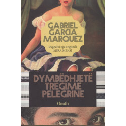 Dymbedhjete tregime pelegrine, Gabriel Garcia Marquez