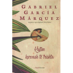 Kujtime kurvash te trishta, Gabriel Garcia Marquez
