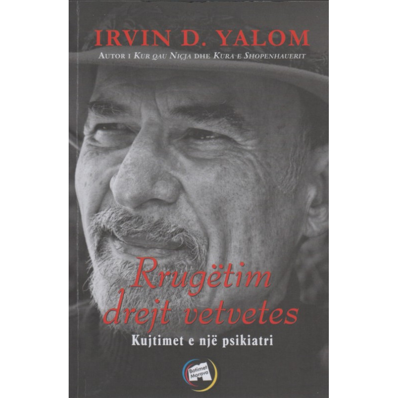 Rrugetim drejt vetvetes, Irvin D. Yalom