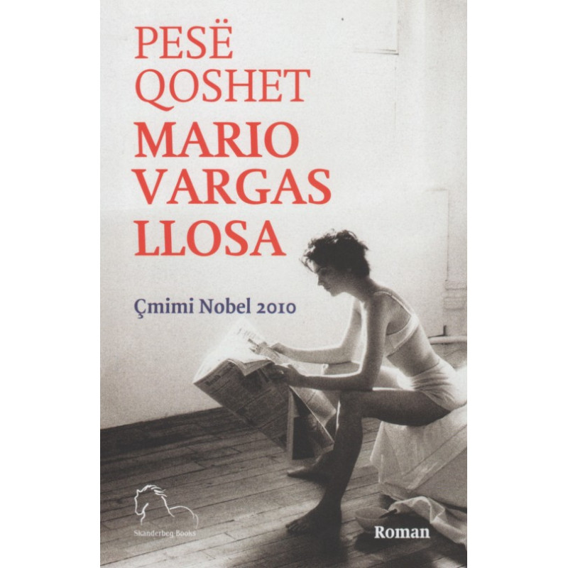 Pese qoshet, Mario Vargas Llosa Pese qoshet, Mario Vargas Llosa