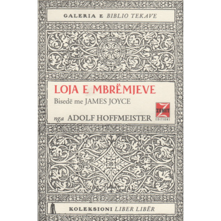 Loja e Mbremjeve: Bisede me James Joyce, Adolf Hoffmeister