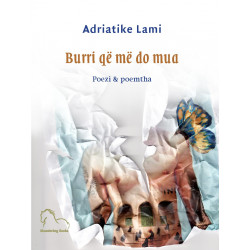 Burri qe me do mua, Adriatike Lami