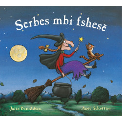 Serbes mbi fshese, Julia Donaldson, Axel Scheffler