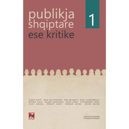 Publikja shqiptare, Ese kritike, vol. 1
