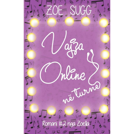 Vajza online ne turne, Zoe Sugg