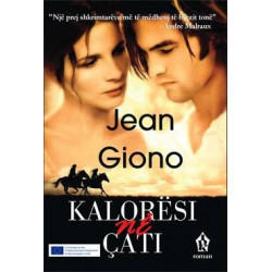 Kaloresi ne cati, Jean Giono