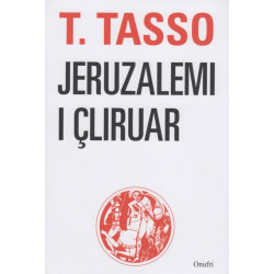 Jeruzalemi i cliruar, Torquato Tasso