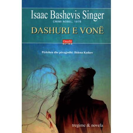 Dashuri e vone, Isaac Bashevis Singer