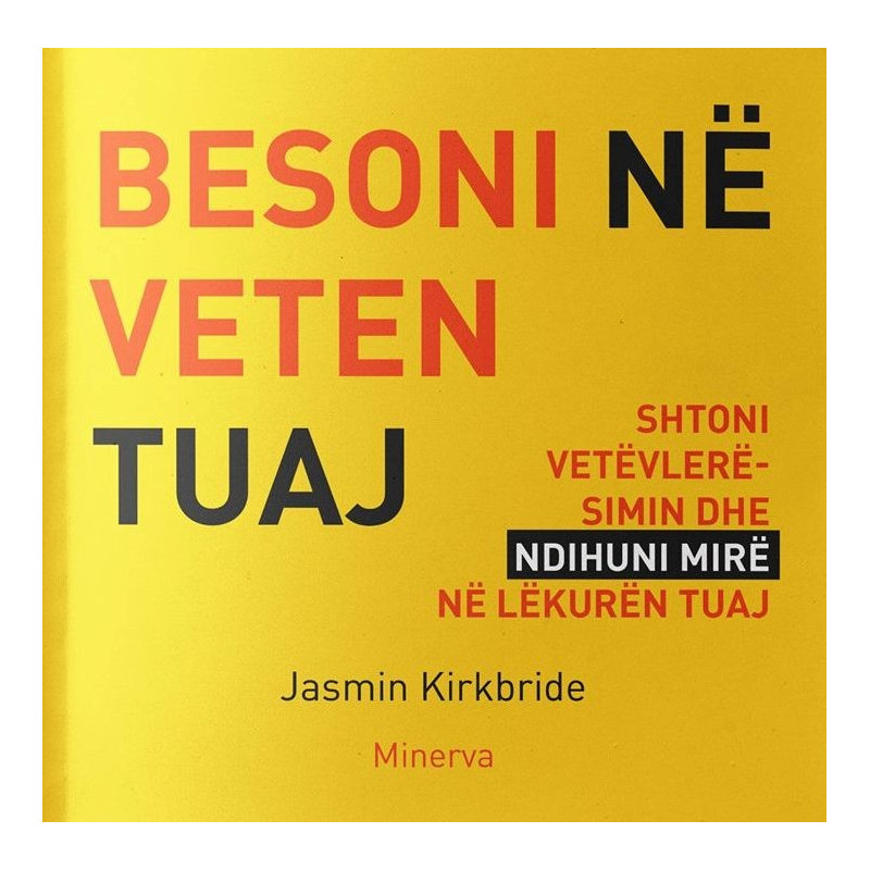 Besoni ne veten tuaj, Jasmin Kirkbride Besoni ne veten tuaj, Jasmin Kirkbride