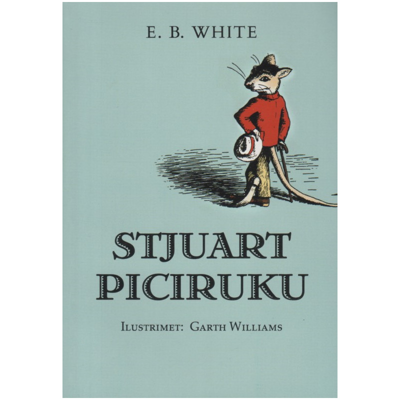Stjuart Piciruku, E. B. White Stjuart Piciruku, E. B. White