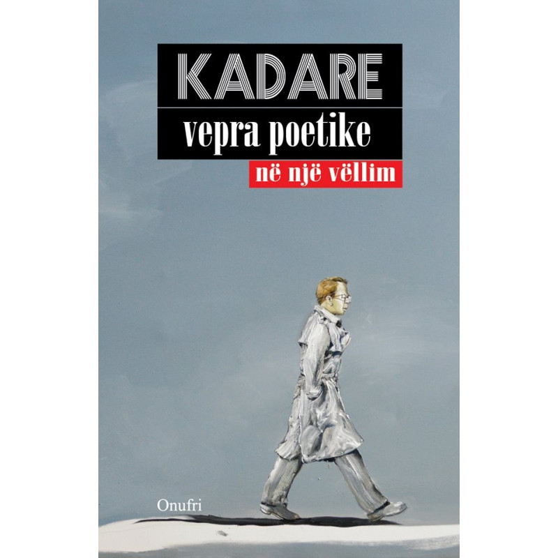 Vepra poetike ne nje vellim, Ismail Kadare